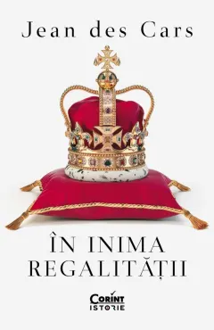 Coperta cărții În inima regalității