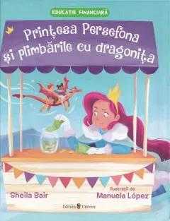 Coperta cărții Prințesa Persefona și plimbările cu dragonița