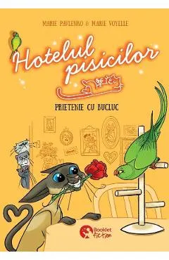 Coperta cărții Hotelul pisicilor. Prietenie cu bucluc - Marie Pavlenko, Marie Voyelle