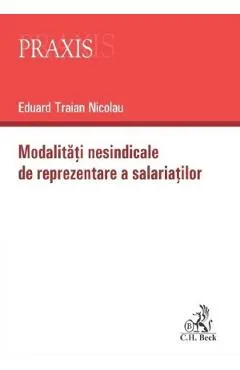 Coperta cărții Modalitati nesindicale de reprezentare a salariatilor