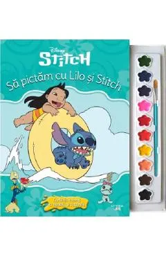 Coperta cărții Disney. Stitch: Sa pictam cu Lilo si Stitch. Carte de colorat cu pensula si acuarele
