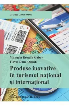 Coperta cărții Produse Inovative In Turismul National Si International