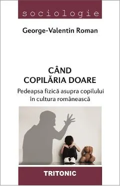 Coperta cărții Cand copilaria doare
