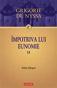 Coperta cărții Impotriva lui Eunomie. Volumul II