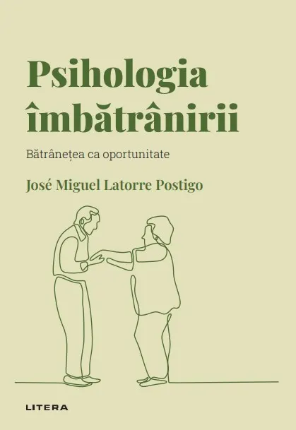 Coperta cărții Psihologia imbatranirii. Volumul 16. Descopera Psihologia