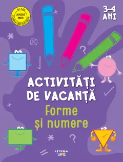 Coperta cărții Activitati de vacanta. Forme si numere (3-4 ani)