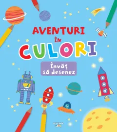 Coperta cărții Aventuri in culori. Invat sa desenez