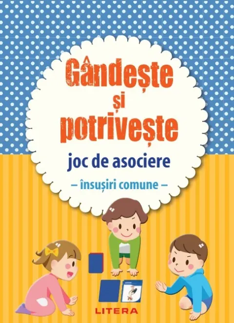 Coperta cărții Set cartoline. Gandeste si potriveste. Joc de asociere. Insusiri comune