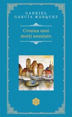 Coperta cărții Cronica unei morți anunțate