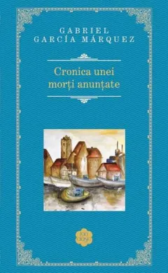 Coperta cărții Cronica unei morți anunțate