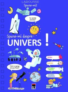 Coperta cărții Spune-mi despre Univers!