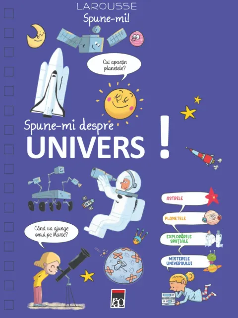 Coperta cărții Spune-mi despre Univers!