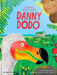 Coperta cărții Jurnalul detectivului Danny Dodo