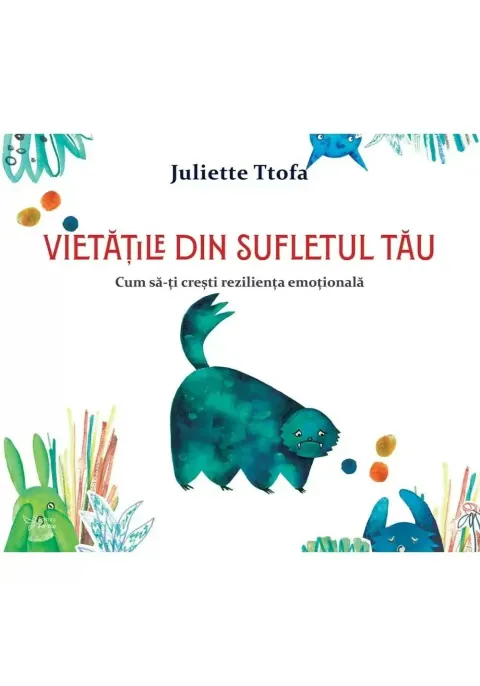 Coperta cărții Vietatile din sufletul tau