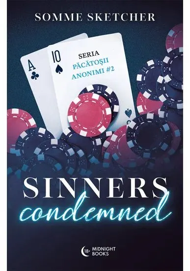 Coperta cărții Sinners Condemned. Seria Sinners Anonymous vol. 2