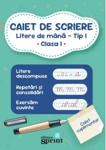 Coperta cărții Caiet de scriere. Litere de mana. Tip& I, clasa& I