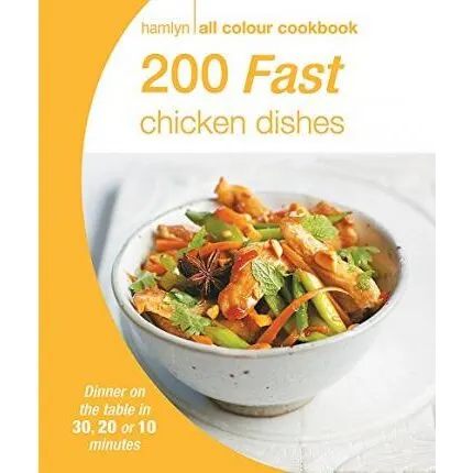 Coperta cărții Hamlyn All Colour Cookery: 200 Fast Chicken Dishes