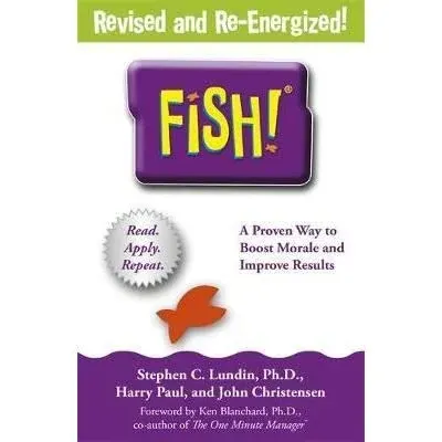 Coperta cărții Fish! : A remarkable way to boost morale and improve results