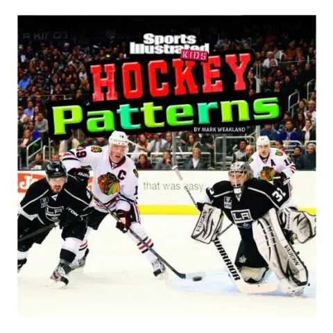 Coperta cărții Hockey Patterns (Sports Illustrated Kids, Mark Weakland