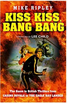 Coperta cărții Kiss Kiss, Bang Bang