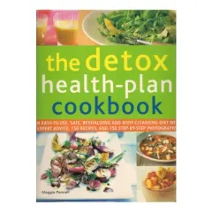 Coperta cărții The detox health-plan cookbook