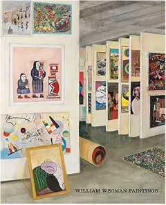 Coperta cărții William Wegman paintings
