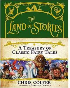 Coperta cărții The Land of Stories: A Treasury of Classic Fairy Tales, Roger Shattuck, Henri Behar, Michael Hoog, C. Lanchner, W. Rubin