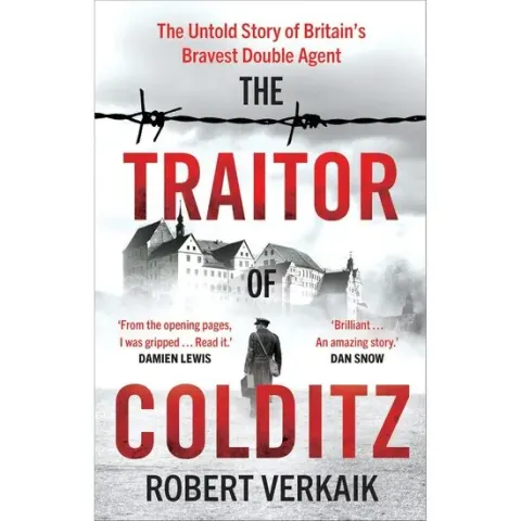 Coperta cărții The Traitor of Colditz Fortress MI9 Julius Green