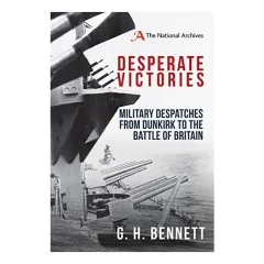 Coperta cărții Desperate Victories, G. H. Bennett