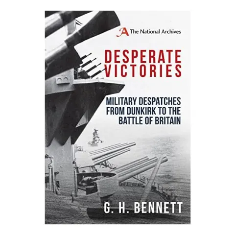 Coperta cărții Desperate Victories, G. H. Bennett