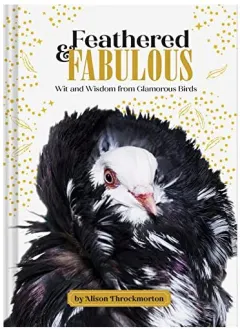 Coperta cărții Feathered and Fabulous