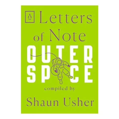 Coperta cărții Letters of Note, Shaun Usher