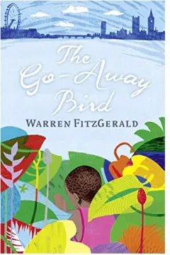 Coperta cărții The Go-Away Bird, Warren Fitzgerald