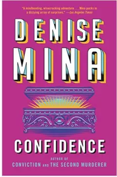 Coperta cărții Confidence, Denise Mina
