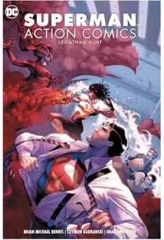 Coperta cărții Superman : Action Comics Vol. 3, Brian Michael Bendis, Szymon Kudranski