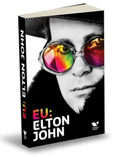Coperta cărții Eu: Elton John. Autobiografia