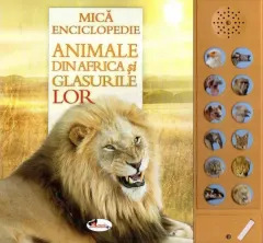 Coperta cărții Animale din Africa și glasurile lor (carte cu sunete)
