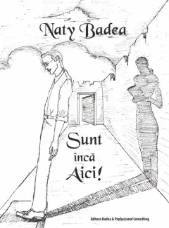 Coperta cărții Sunt încă aici!