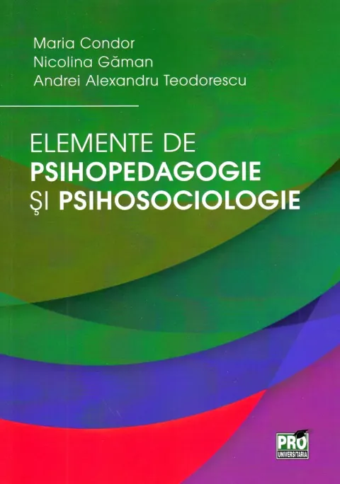 Coperta cărții Elemente de psihopedagogie si psihosociologie