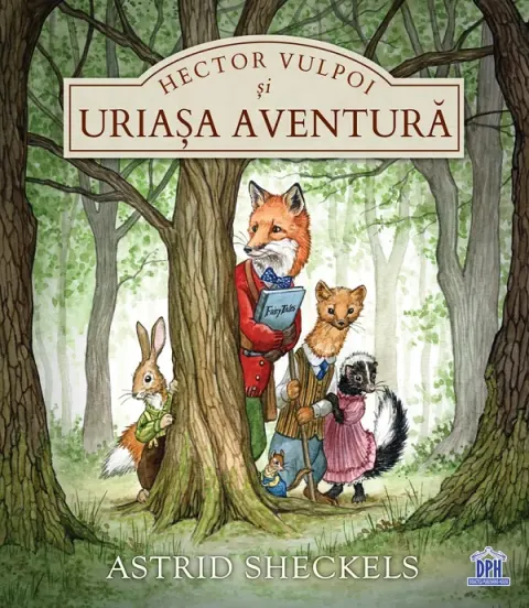 Coperta cărții Hector Vulpoi si uriasa aventura