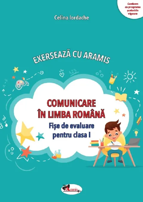 Coperta cărții Exerseaza cu Aramis. Comunicare in limba romana. Fise de evaluare - Clasa I