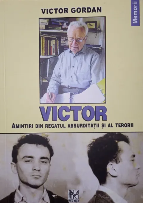 Coperta cărții Victor. Amintiri din regatul absurdității și al terorii