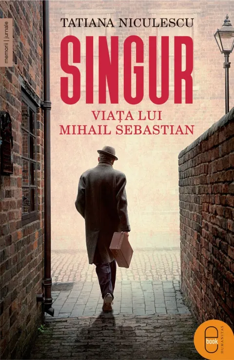Coperta cărții Singur. Viața lui Mihail Sebastian (pdf)