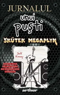 Coperta cărții Jurnalul unui puști 17. Skütek Megaplyn