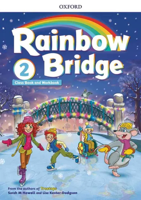 Coperta cărții Rainbow Bridge 2 Student’s Book and Workbook