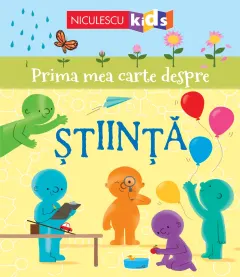 Coperta cărții Prima mea carte despre ȘTIINȚĂ
