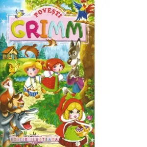Coperta cărții Povesti - Fratii Grimm (Editie ilustrata)