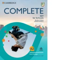 Coperta cărții Complete Key for Schools Student s Book without Answers with Online Practice (2 nd Edition)