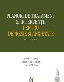 Coperta cărții Planuri de tratament si interventii pentru depresie si anxietate (editia a II-a, actualizata)