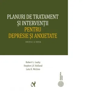 Coperta cărții Planuri de tratament si interventii pentru depresie si anxietate (editia a II-a, actualizata)